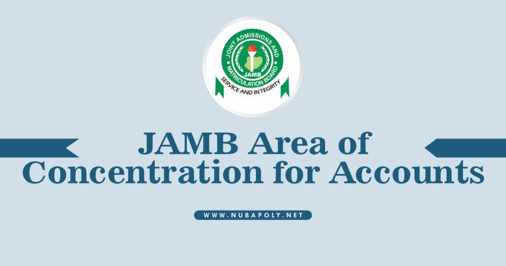 JAMB Area of Concentration for Accounts 2025/2026