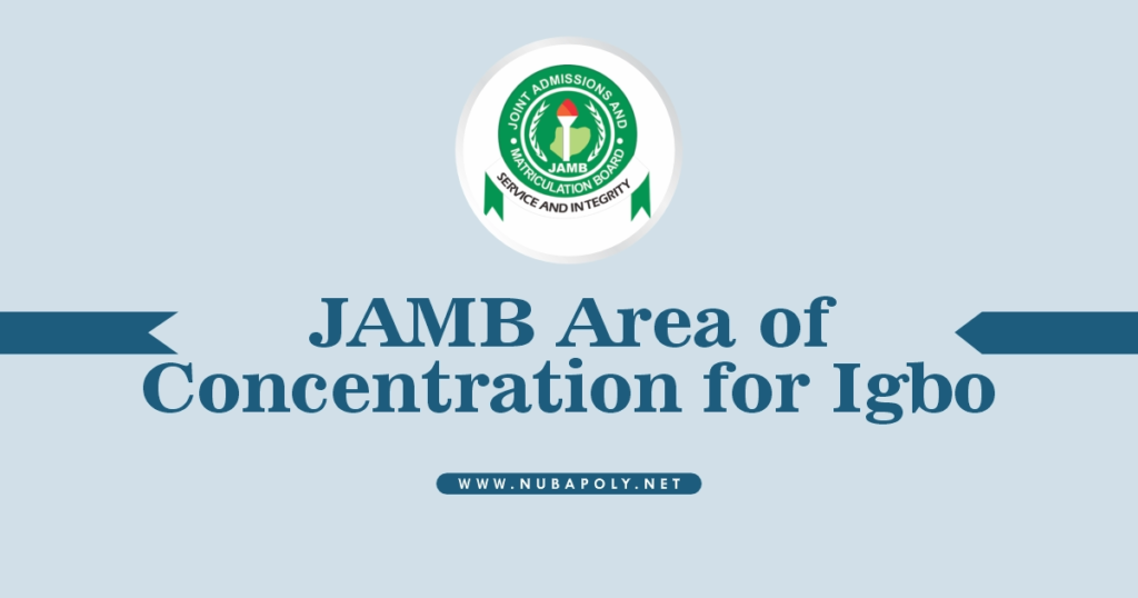 JAMB Area of Concentration for Igbo 2025/2026
