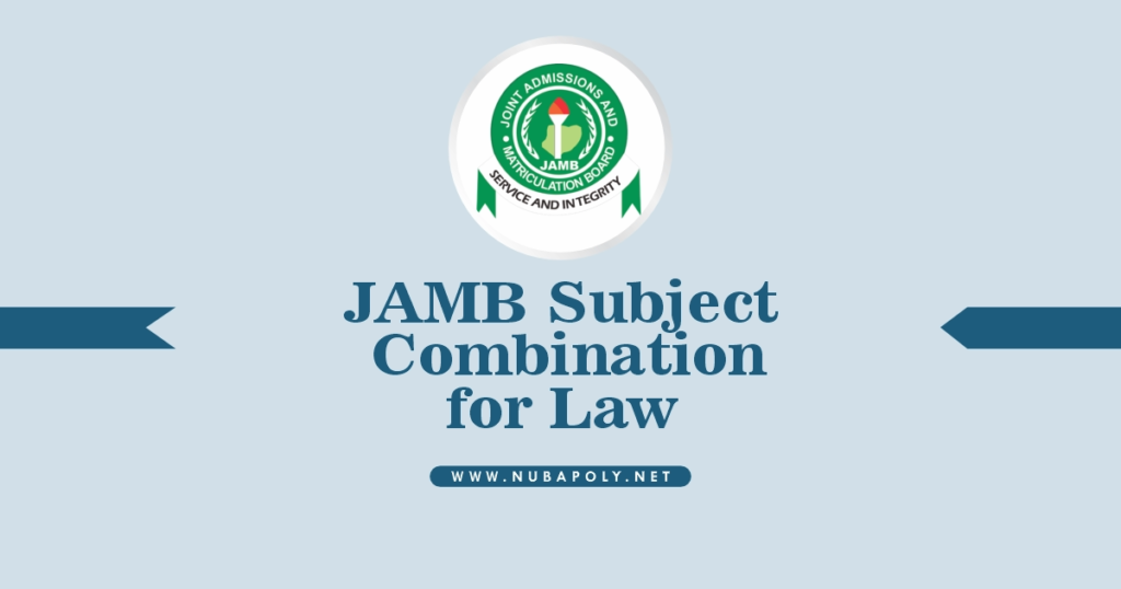 JAMB Subject Combination for Law 2025/2026