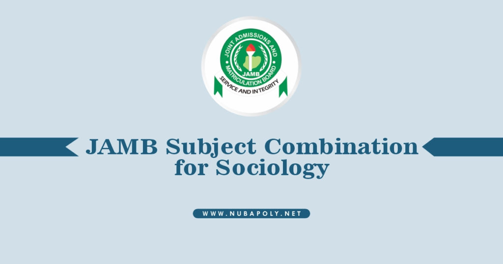 JAMB Subject Combination for Sociology 2025/2026