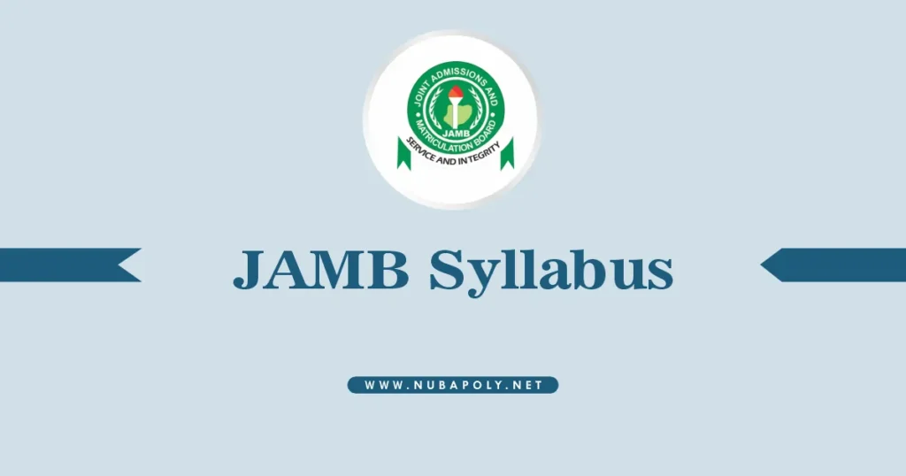 JAMB Syllabus 2025/2026 PDF - Key Areas of Concentration